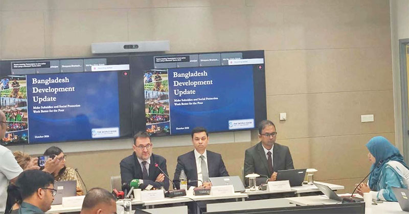 বিশ্বব্যাংকের অক্টোবর ২০২৬-এর বাংলাদেশ ডেভেলপমেন্ট আপডেটে অর্থনীতির চিত্র তুলে ধরা হয়েছে।